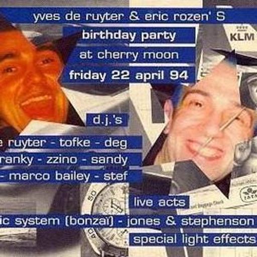 Franky Kloeck & Deg at "YDR & Eric Rozen's Birthday Party" @ Cherry Moon (Lokeren) - 22 April 1994