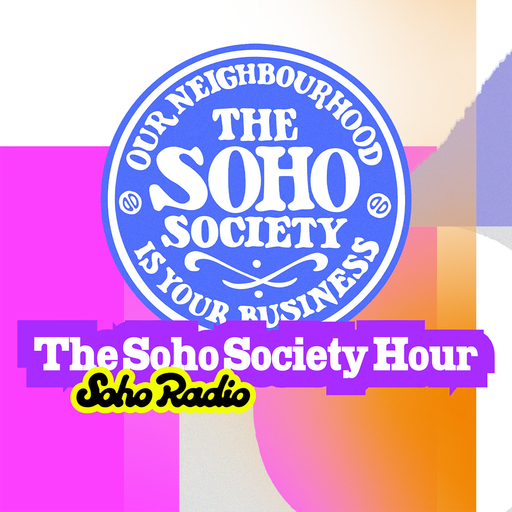 The Soho Society Hour (06/02/2026)