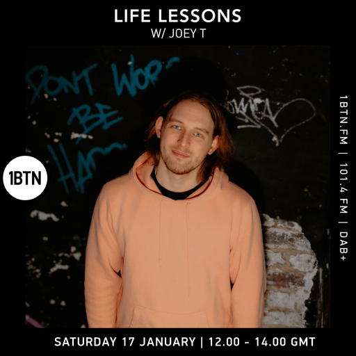 Life Lessons w/ Joey T - 17.01.26