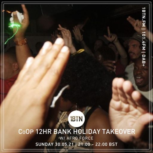 CoOp Bank Holiday Takeover - Afro Force - 30.05.2021