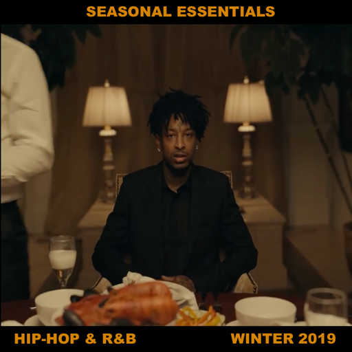 Seasonal Essentials: Hip Hop & R&B - 2019 Pt 1: Winter