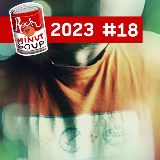 RockMinutSoup - 2023 #18 - Décembre 1/2 - BEST OF 2023, un fil et 6 degrés ...