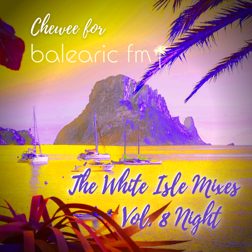The White Isle Mixes (Chewee, 008 Night)
