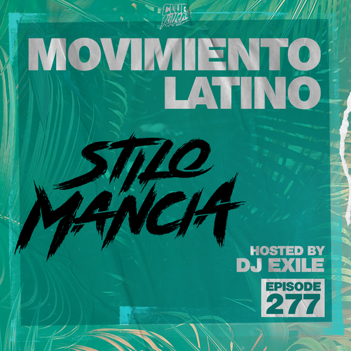 Movimiento Latino #277 - DJ Stilo