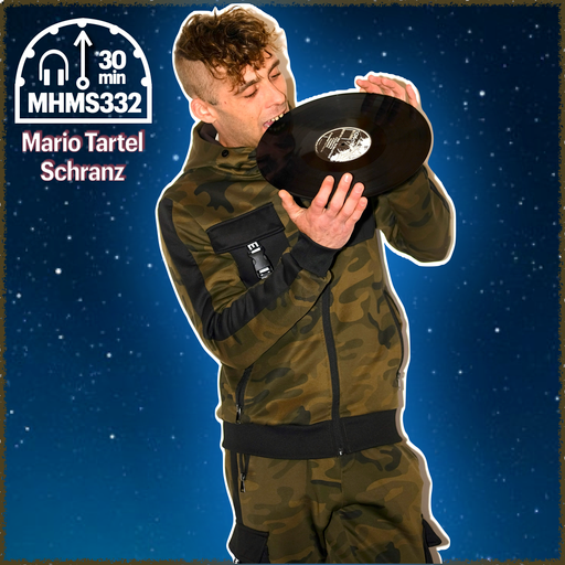 MHMS332 DJ Mario Tartel - Schranz