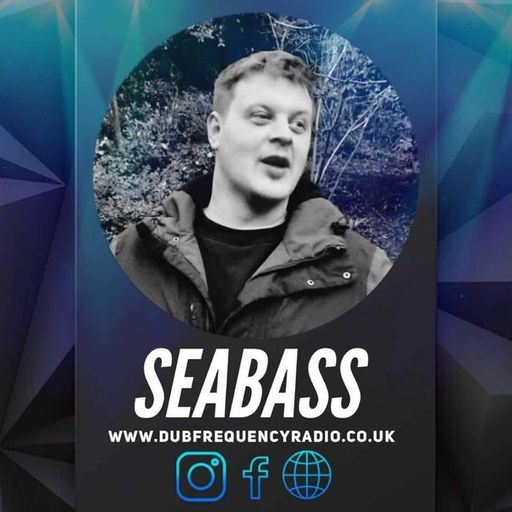 SeaBass On DubFrequencyRadio #1