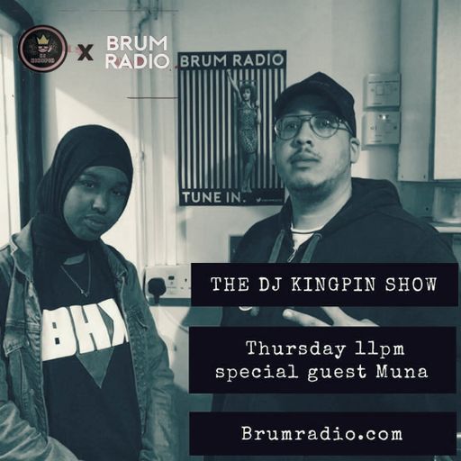 DJ Kingpin BHX Special ft. Muna Ruumi (05/10/2017)