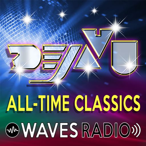 LEANDRO PAPA for Waves Radio - DEJAVU - All Time Classics #1