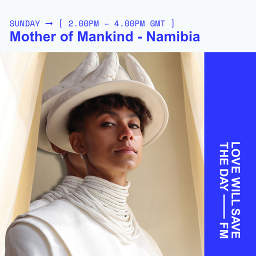 2024-5-19 - Mother of Mankind Namibia | LWSTD-FM