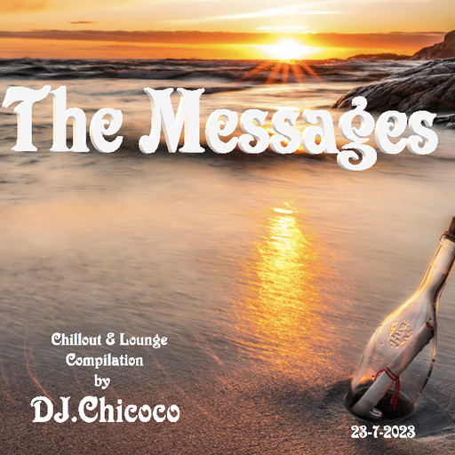 "" The Messages "" chillout and lounge compilation