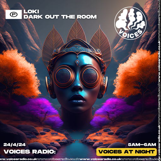 Loki (Dark Out The Room) - 24/04/24