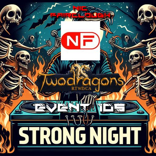 STRONG NIGHT EVENT 105 "Guest Mix Techno By Nic Fairclough" Radio TwoDragons 31.12.2023