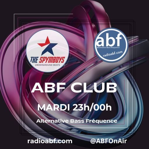 SPYMBOYS on ALTERNATIVE BASS FREQUENCE - RADIO ABF -  [ABF CLUB #02 ] EDM RADIOSHOW