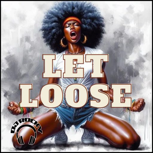Let Loose! - Rocky FM 100