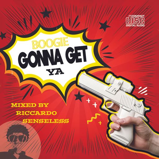 Boogie Gonna Get Ya 2020