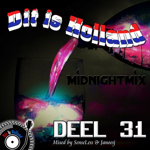 Dit Is Holland 31 MidnightMix 2017