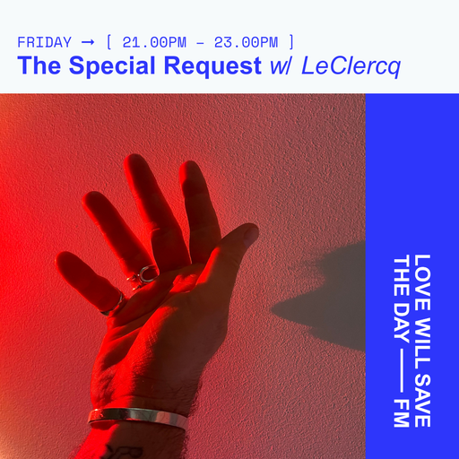 2025-12-26 The Special Request - LeClercq | LWSTD-FM
