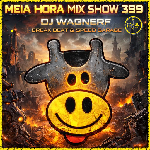 MHMS399 DJ WagnerF - Break Beat & Speed Garage