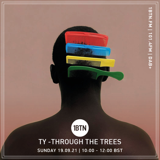 Through The Tree's with Ty - 19.09.2021