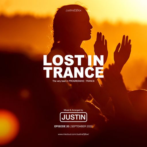 Lost In Trance: Episode 20 - Sunset Mix (September 2022)