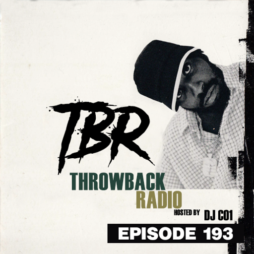Throwback Radio #193 - DJ Legend One (Throwback Party Mix)