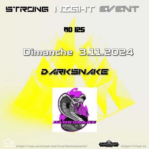 Darksnake Special Techno "Strong Night Event 125" Radio TwoDragons 3.11.2024