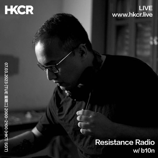 Resistance Radio with B10N - 07/03/2023