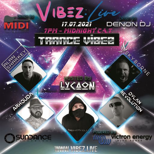 Trance Vibez 17 July 2021