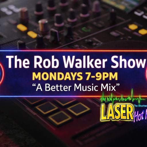 Rob Walker - Laser Hot Hits & Laser Gold - LIVE Monday 23.03.26