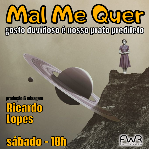 Mal Me Quer 156 - 26.7.2025