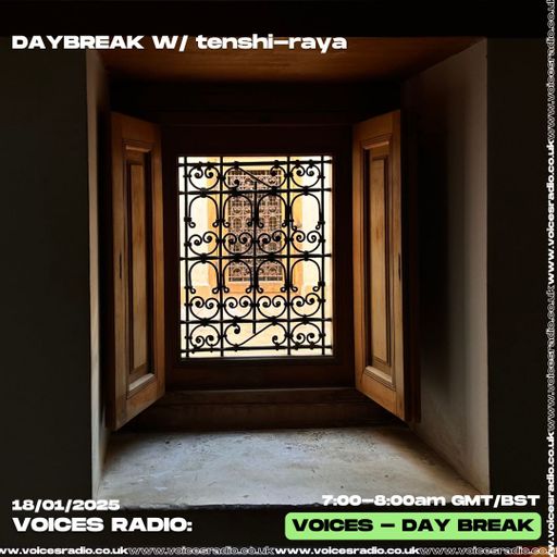 DAYBREAK w/ tenshi-raya 18/01/25