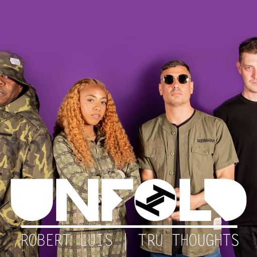 Tru Thoughts presents Unfold 15.01.23 with Nia Archives, Flying Lotus, Alice Russell