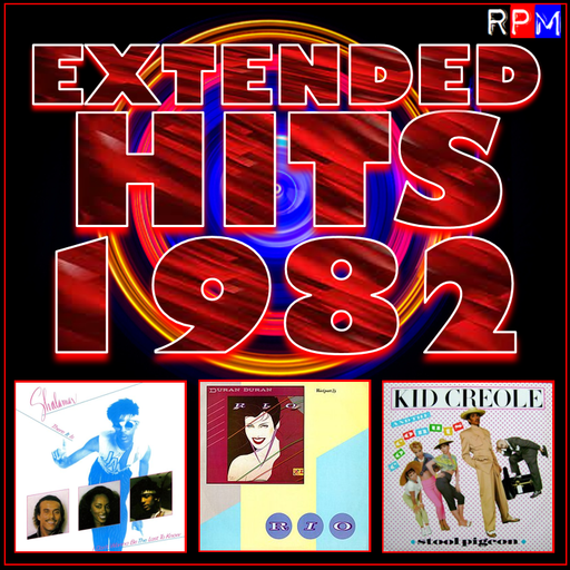 EXTENDED HITS 1982 : RIO *SELECT EARLY ACCESS*