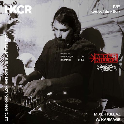 MIXER KILLAZ W KARMAGE - 17/01/2026