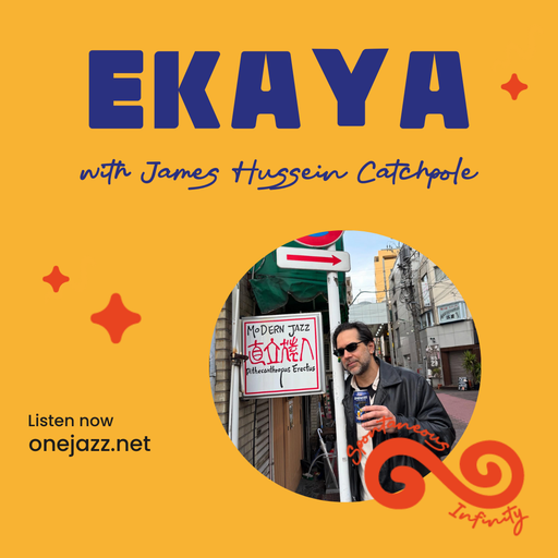James Hussein Catchpole presents: Ekaya (15 April 2026)