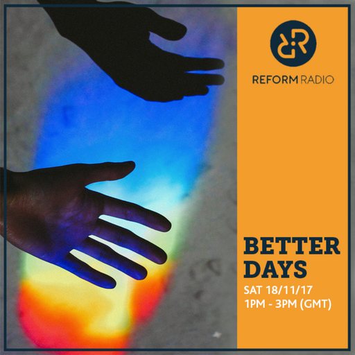 Better Days 2017 November 18th