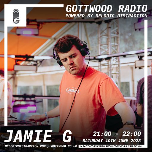 Jamie G (Zuku) [Gottwood Radio] (June '23)