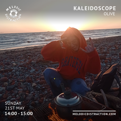 Kaleidoscope with Olive (May '23)