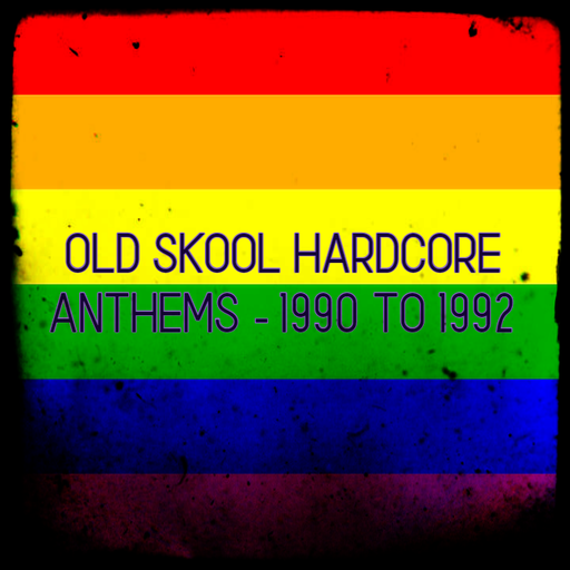 Old Skool Hardcore Anthems - 1990 to 1992 Continued ... x