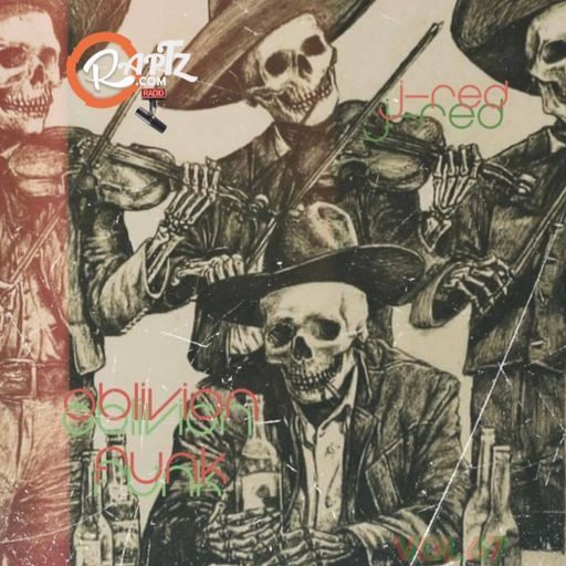 OBLIVION FUNK VOL 67 ~ J-RED