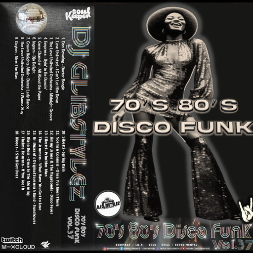 DJ GlibStylez - 70's 80's Disco Funk Vol.37