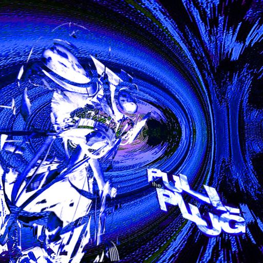Pull The Plug - 12 March 2026