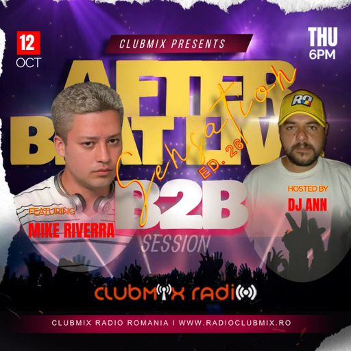 Dj Ann B2B Mike Riverra - After Beat Live Sensation 26