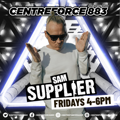 Sam Supplier - 883 Centreforce DAB+ Radio - 25 - 07 - 2025 .mp3