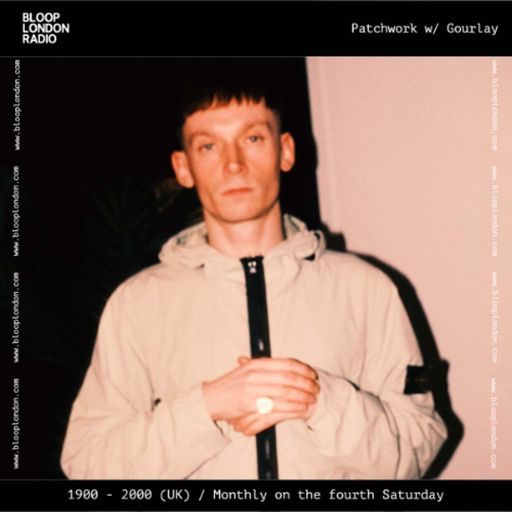 Patchwork w/ Gourlay - 28.06.25