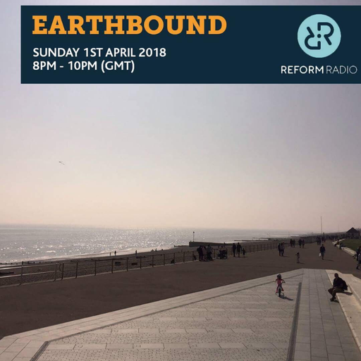 Earthbound 1st April 2018