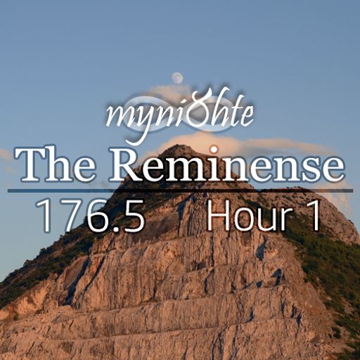 The Reminense 176.5 - Hour 1