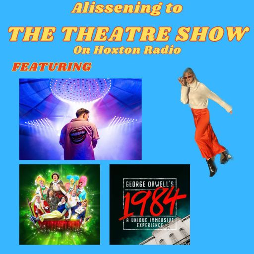 The Theatre Show x Potted Panto x Bush Theatre x 1984