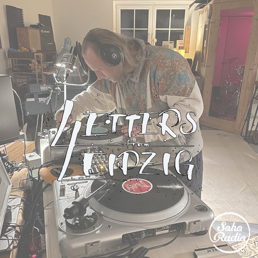 Letters From Leipzig - Kosmoz (15/12/2024)