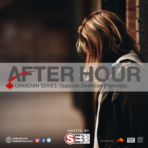 After Hour Show - Episode 40 - Opposite DireKtion (Montreal) (UDGK: 22/12/2021)
